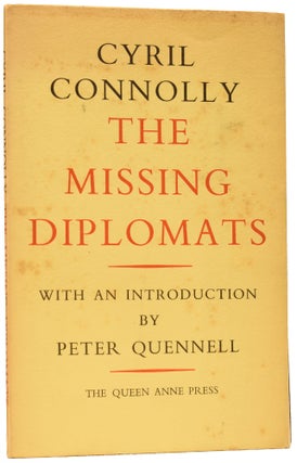 Item #63507 The Missing Diplomats. Cyril CONNOLLY