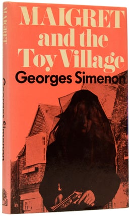 Item #63536 Maigret and the Toy Village. George SIMENON, Eileen ELLENBOGEN
