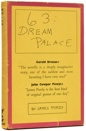 Item #63600 63: Dream Palace. A Novella and Nine Stories. James PURDY, 1914–2009