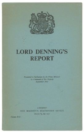 Item #63619 Lord Denning's Report. [Profumo Affair / Sixties Culture]. Lord 'Tom' DENNING