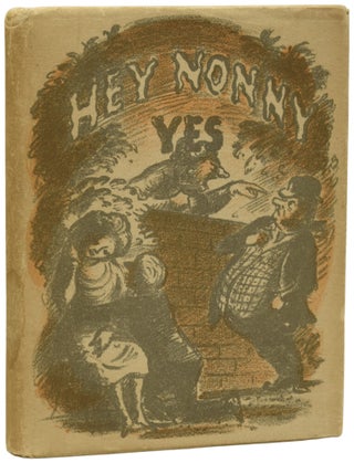 Item #63626 Hey Nonny Yes. Passions and Conceits from Shakespeare. William SHAKESPEARE, Hallam...