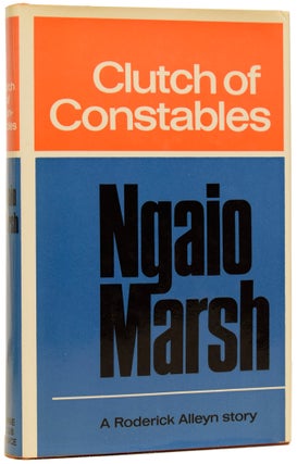 Item #63683 Clutch of Constables. Ngaio MARSH, Dame Edith