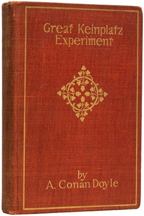 Item #63838 The Great Keinplatz Experiment, And Other Stories. Arthur Conan DOYLE, Sir