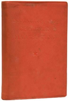 Item #63960 Quotations from Chairman Mao Tse-Tung. [Little Red Book]. Mao TSE-TUNG, ZEDONG