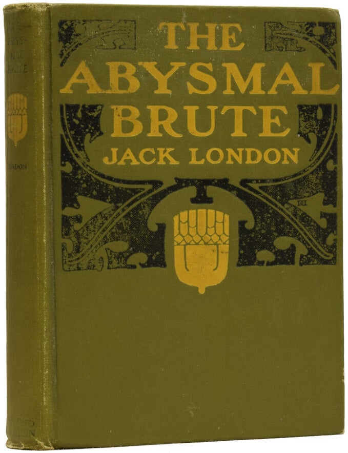 Item #63971 The Abysmal Brute. Jack LONDON.