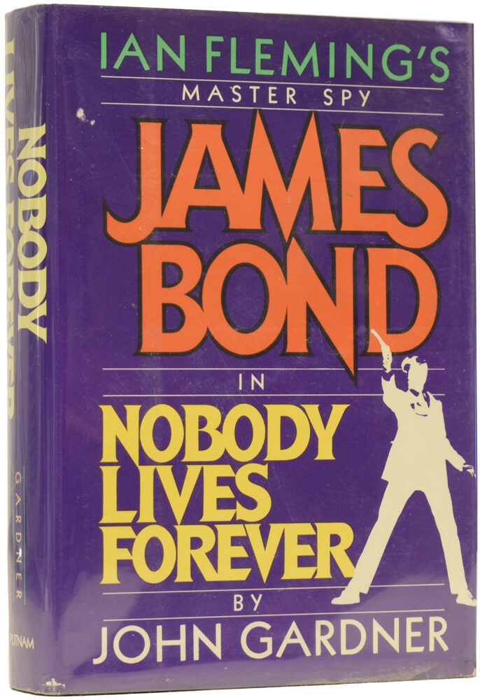 James Bond in Nobody Lives Forever | John GARDNER