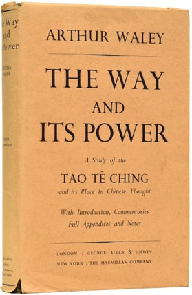 Item #64071 The Way and its Power. Arthur WALEY