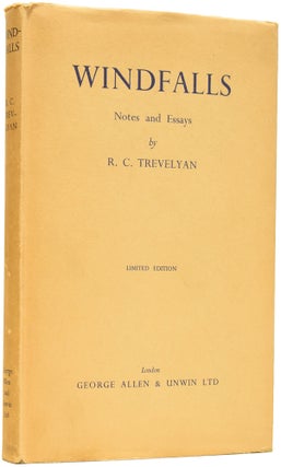 Item #64097 Windfalls: Notes and Essays. Robert C. TREVELYAN