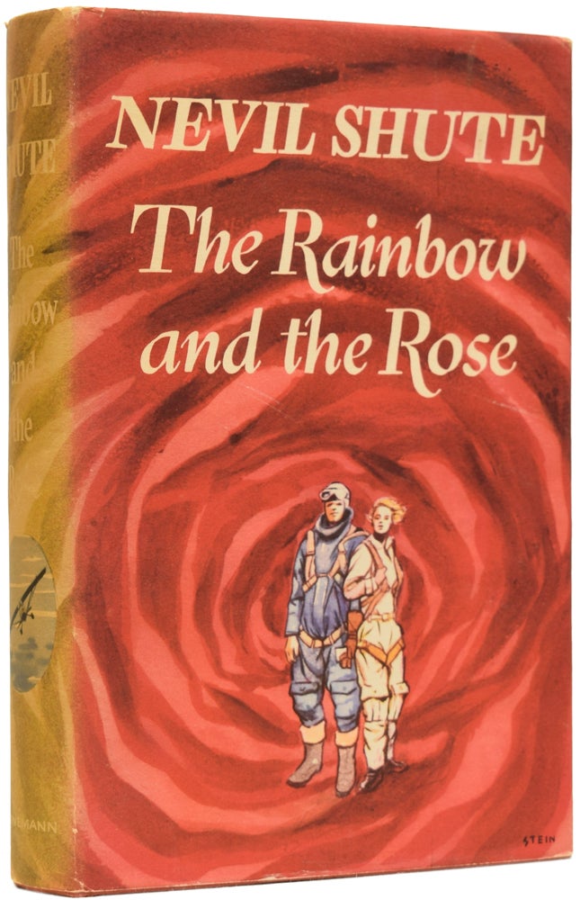 Item #64238 The Rainbow and the Rose. Nevil SHUTE.
