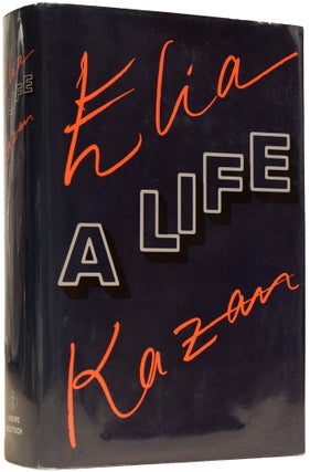 Item #64337 Elia Kazan: A Life. Elia KAZAN