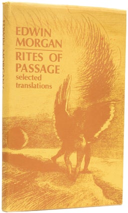 Item #64377 Rites of Passage. Selected Translations. Edwin MORGAN
