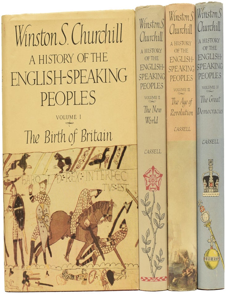 Item #64426 A History of the English-Speaking Peoples. Winston Spencer CHURCHILL, Sir.
