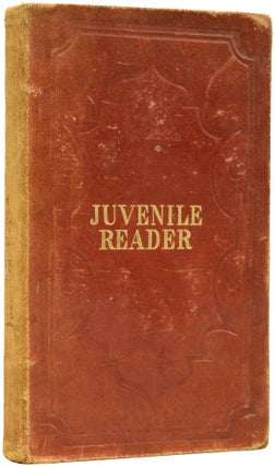 Item #64481 The Juvenile Reader; Consisting of Religious, Moral and Intellectual Instruction;...