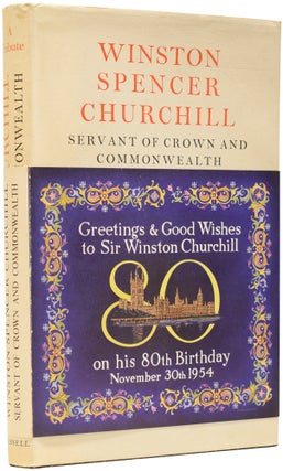 Item #64496 Servant of Crown and Comonwealth, A Tribute by Various Hands Presented to Him on His...