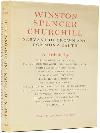 Servant of Crown and Comonwealth, A Tribute by Various Hands Presented to Him on His Eightieth Birthday.