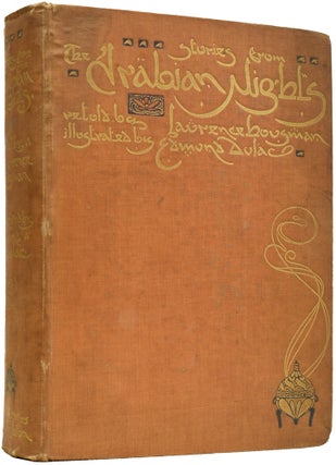 Item #64520 Stories from the Arabian Nights, Retold by Laurence Housman. Laurence HOUSMAN, Edmund...