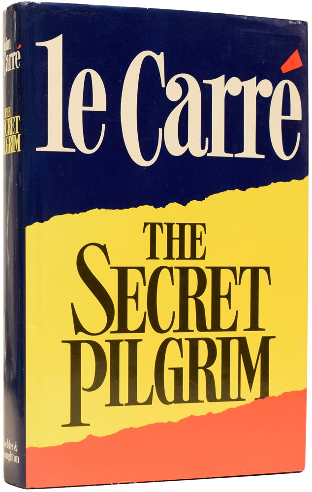 Item #64564 The Secret Pilgrim. John LE CARRÉ, David John Moore CORNWELL.
