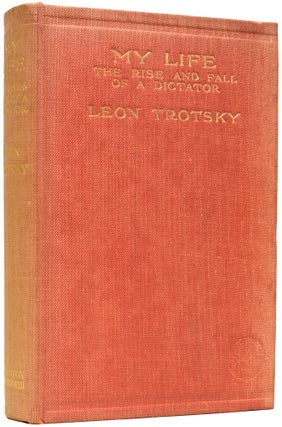 Item #64618 My Life: The Rise and Fall of a Dictator. Leon TROTSKY