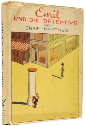 Item #64642 Emil Und Die Detektive. Ein Roman Für Kinder. Erich KÄSTNER, Walter TRIER