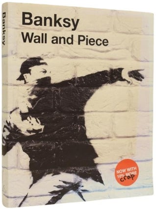 Item #64685 Banksy: Wall and Piece. BANKSY