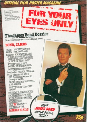 Item #64693 For Your Eyes Only: The James Bond Dossier. Official Film Poster Magazine. Bari...
