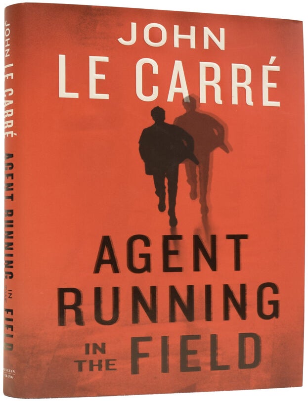 Item #64721 Agent Running in the Field. John LE CARR&Eacute;, David John Moore CORNWELL.