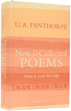 Item #64869 New and Collected Poems. U. A. FANTHORPE, Ursula Askham