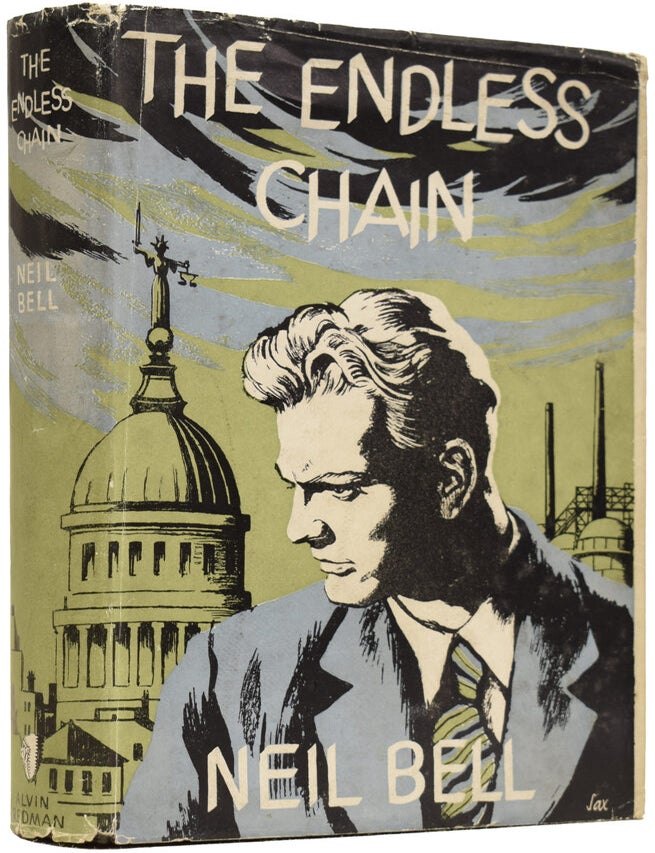 Item #64928 The Endless Chain. Neil BELL, Stephen SOUTHWOLD.