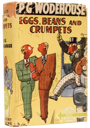 Item #64975 Eggs, Beans and Crumpets. P. G. WODEHOUSE, Pelham Grenville