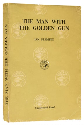 Item #64993 The Man With the Golden Gun. (a James Bond novel). Ian Lancaster FLEMING
