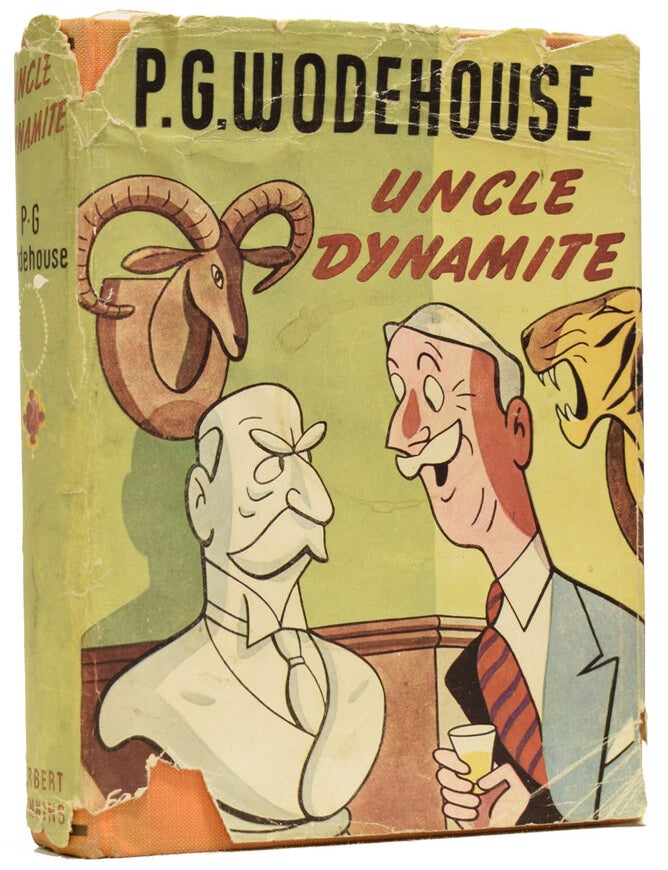 Item #65024 Uncle Dynamite. P. G WODEHOUSE, Pelham Grenville.