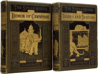 Item #65160 The Steam House: The Demon of Cawnpore [and] Tigers and Traitors. Jules VERNE,...