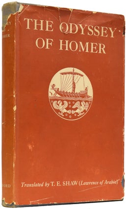 Item #65247 The Odyssey of Homer. T. E. SHAW, Colonel T. E. LAWRENCE