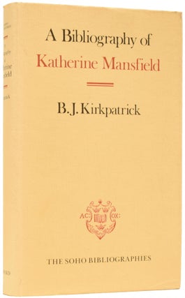 Item #65337 A Bibliography of Katherine Mansfield. Brownlee Jean KIRKPATRICK