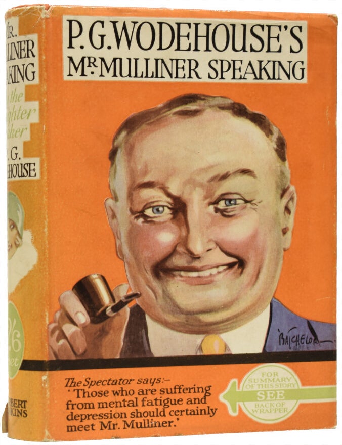 Item #65387 Mr. Mulliner Speaking. P. G WODEHOUSE, Pelham Grenville.