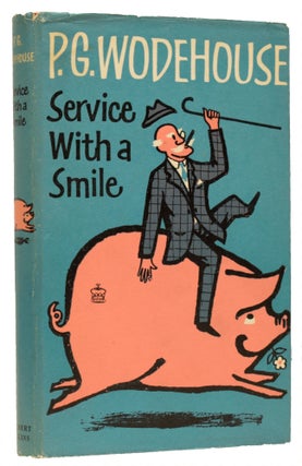 Item #65440 Service With a Smile. P. G. WODEHOUSE, Pelham Grenville