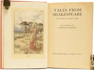 Tales From Shakespeare. [Romeo and Juliet, Hamlet, The Tempest, A Midsummer Night's Dream, Macbeth, King Lear, The Merchant of Venice, etc.]