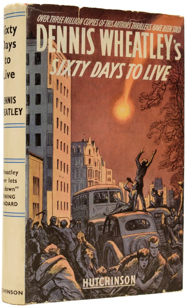 Item #65587 Sixty Days to Live. Dennis WHEATLEY.