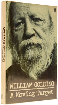Item #65626 A Moving Target. William GOLDING, Sir