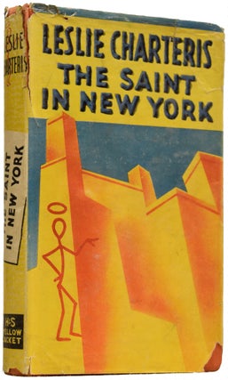 Item #65755 The Saint in New York. Leslie CHARTERIS