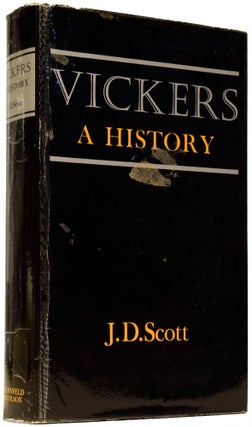 Item #65908 Vickers. A History. J. D. SCOTT