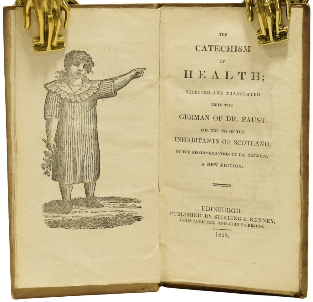 The Catechism of Health; Selected and Translated from the German of Dr ...