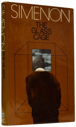 Item #66063 The Glass Cage. Georges SIMENON, Antonia WHITE