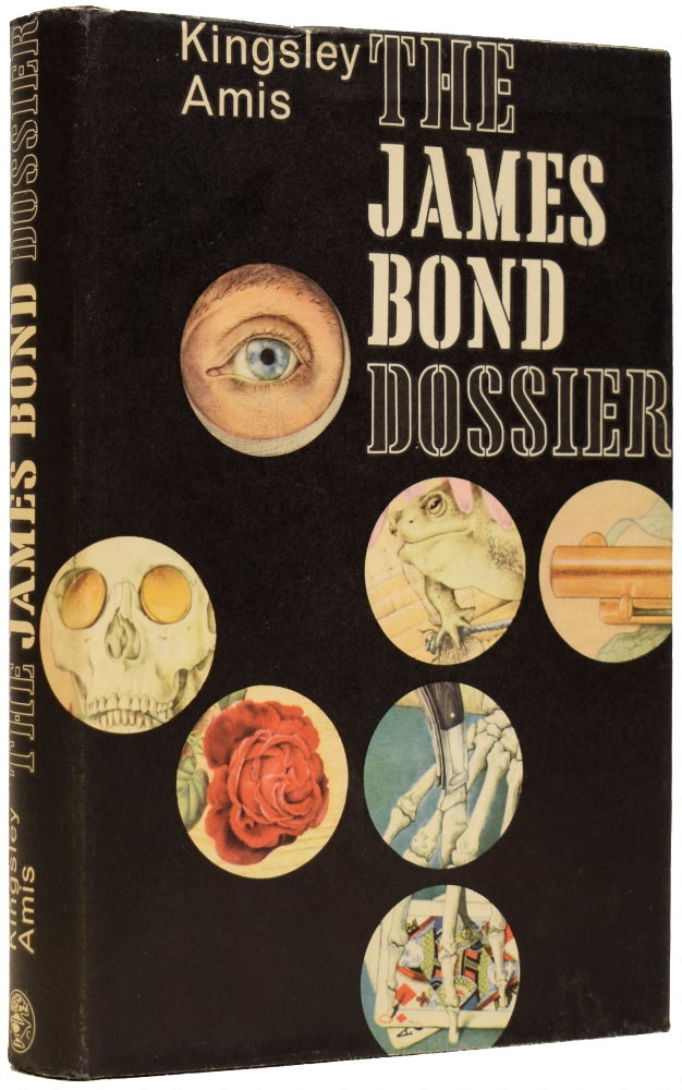 Item #66095 The James Bond Dossier. Kingsley AMIS, Sir, Ian FLEMING.