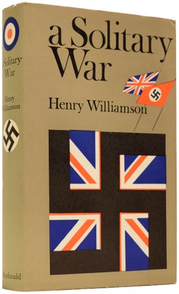 Item #66126 A Solitary War. Henry WILLIAMSON