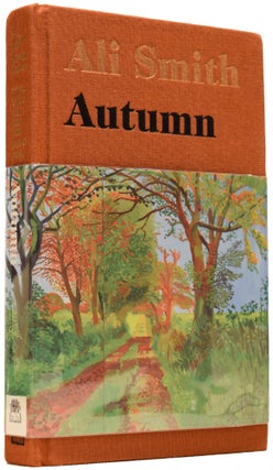 Item #66169 Autumn. [Seasonal Quartet]. Ali SMITH, born 1962