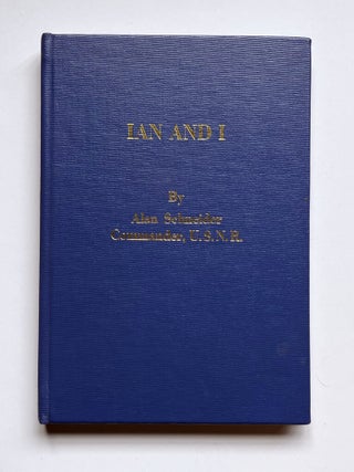 Ian & I. Ian Fleming / Bondiana, SCHNEIDER.