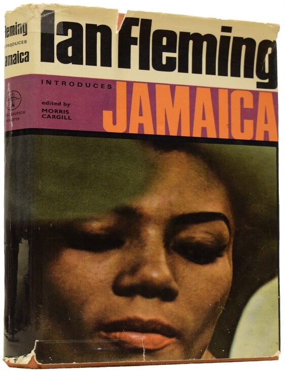 Item #66194 Introduces Jamaica. Edited by Morris Cargill. Ian FLEMING.