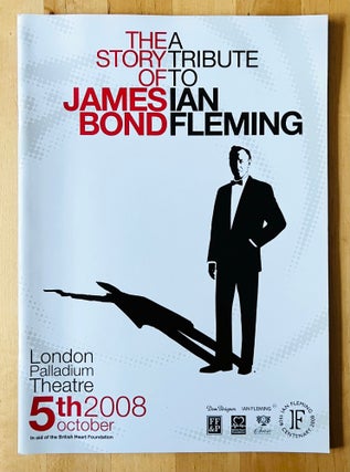 [contribute to] The Story of James Bond. A Tribute to Ian Fleming.
