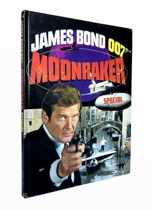 Item #66387 James Bond 007 Moonraker Special Annual. Ian Fleming / Bondiana